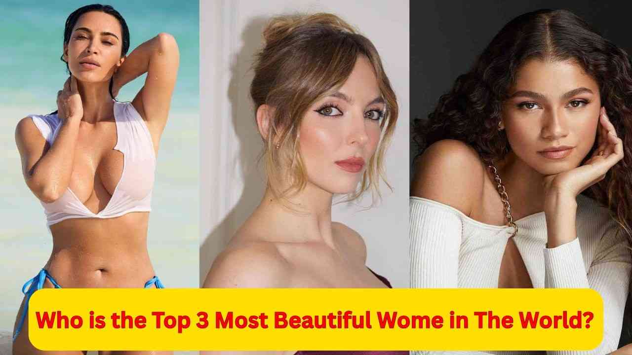 Who is the most beautiful women in the world?